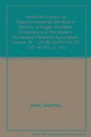 Barry Taylor - Historicist Essays on Hispano-medieval Narrative in Memory of Roger M Walker: v. 16, Inbunden