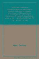 bokomslag Historicist Essays on Hispano-medieval Narrative in Memory of Roger M Walker: v. 16