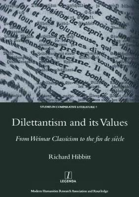 Dilettantism and Its Values 1