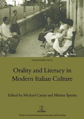 Orality and Literacy in Modern Italian Culture 1