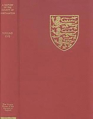 bokomslag The Victoria History of the County of Northampton