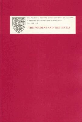 R. W. Dunning - A History of the County of Somerset, Inbunden