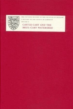 M.C. Siraut - A History of the County of Somerset, Inbunden