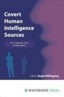 bokomslag Covert Human Intelligence Sources
