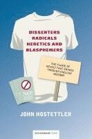 bokomslag Dissenters, Radicals, Heretics and Blasphemers