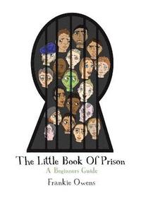 bokomslag Little Book of Prison