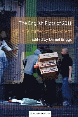 Daniel Briggs - English Riots of 2011, Häftad