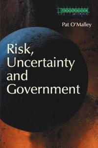 bokomslag Risk, Uncertainty and Government