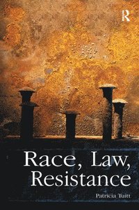 bokomslag Race, Law, Resistance