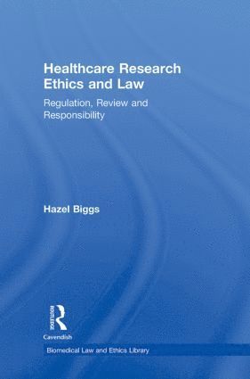 bokomslag Healthcare Research Ethics and Law