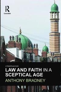 bokomslag Law and Faith in a Sceptical Age