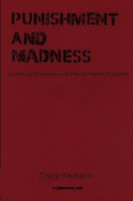 Punishment and Madness 1