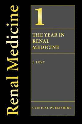 The Year in Renal Medicine 1