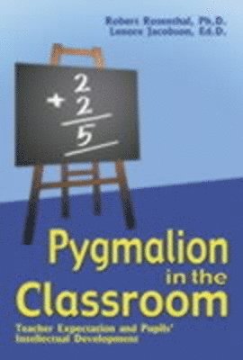 bokomslag Pygmalion in the Classroom