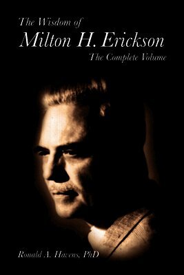 Ronald Havens - Wisdom of Milton H Erickson, Inbunden