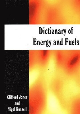 Dictionary of Energy and Fuels 1