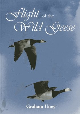 bokomslag Flight of the Wild Geese