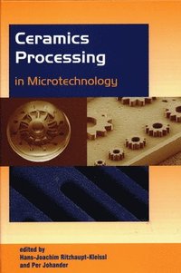 bokomslag Ceramics Processing in Microtechnology