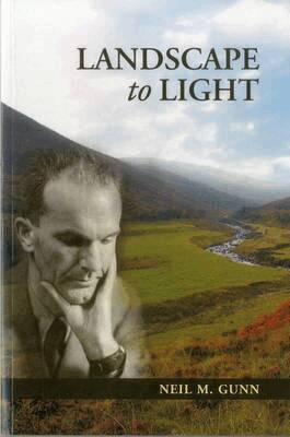 Neil Gunn, Alistair McCleery, Dairmid Gunn - Landscape to Light, Häftad