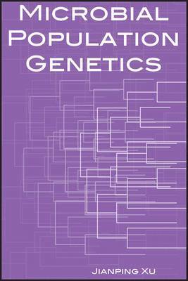 Jianping Xu - Microbial Population Genetics, Inbunden