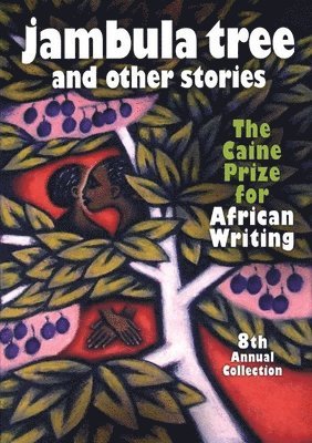 Monica Arac de Nyeko - Arac de Nyeko, M: Jambula Tree and Other Stories, Häftad