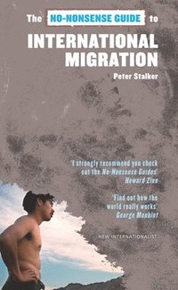 bokomslag No-Nonsense Guide To International Migration