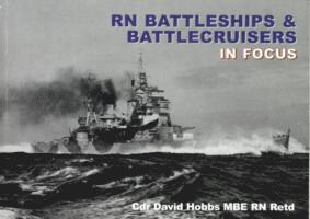 RN Battleships and Battlecruisers in Focus