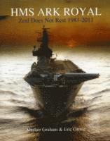 Alastair Graham, Eric J. Grove - HMS Ark Royal, Inbunden