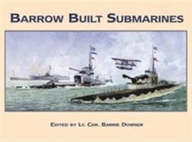 Barrow Built Submarines