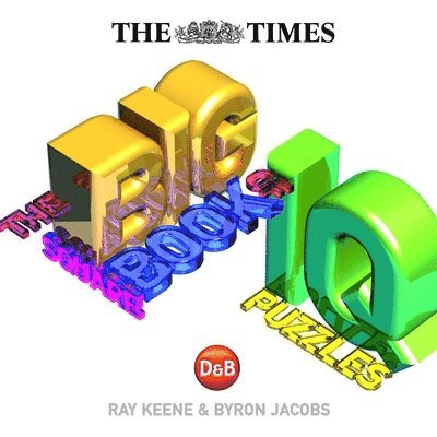 Byron Jacobs, Ray Keene - Big Square Book of IQ Puzzles, Häftad