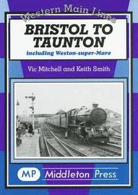 bokomslag Bristol to Taunton