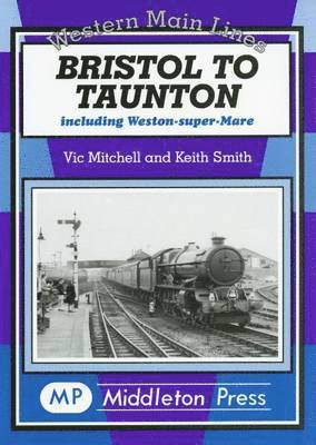 bokomslag Bristol to Taunton