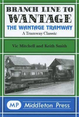 Branch Line to Wantage 1