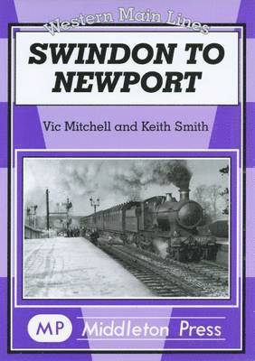 Swindon to Newport 1