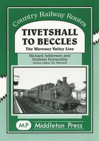 bokomslag Tivetshall to Beccles