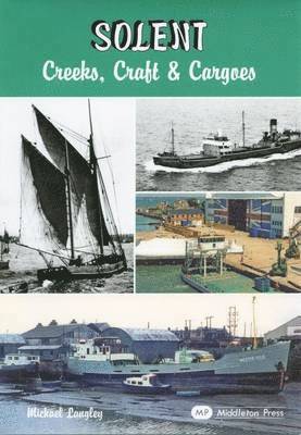 bokomslag Solent - Creeks, Craft and Cargoes