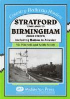 Stratford Upon Avon to Birmingham (Moor Street) 1