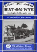 Branch Lines Around Hay-on-Wye