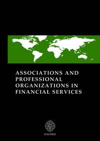 bokomslag Associations and Professional Organisations in Financial Services