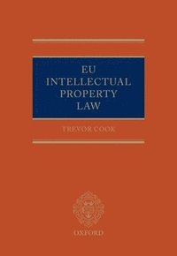 bokomslag EU Intellectual Property Law