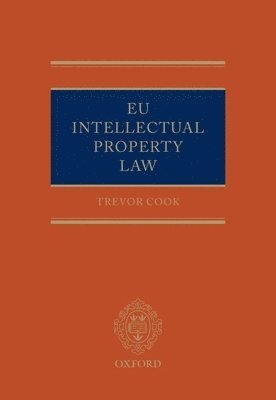 bokomslag EU Intellectual Property Law