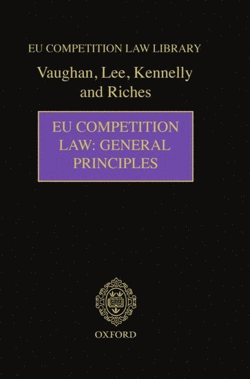 EU Competition Law: General Principles 1