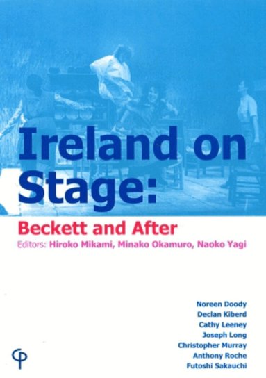 H. Mikami, M. Okamuro, N. Yagi - Ireland on Stage: Beckett and After, Häftad
