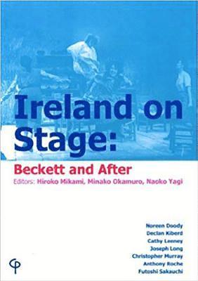 Ireland on Stage - Beckett and After 1