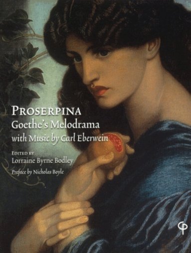 Bodley Lorraine Byrne - "Proserpina", Häftad