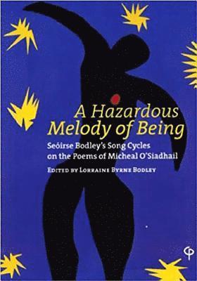 Hazardous Melody of Being