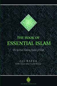 bokomslag The Book of Essential Islam