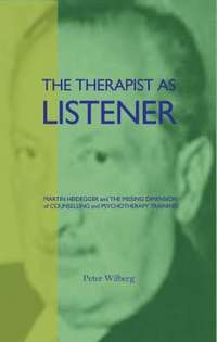 bokomslag The Therapist as Listener