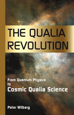 Qualia Revolution