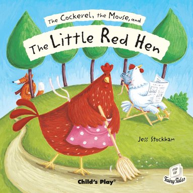 Cockerel, the Mouse and the Little Red Hen, Häftad